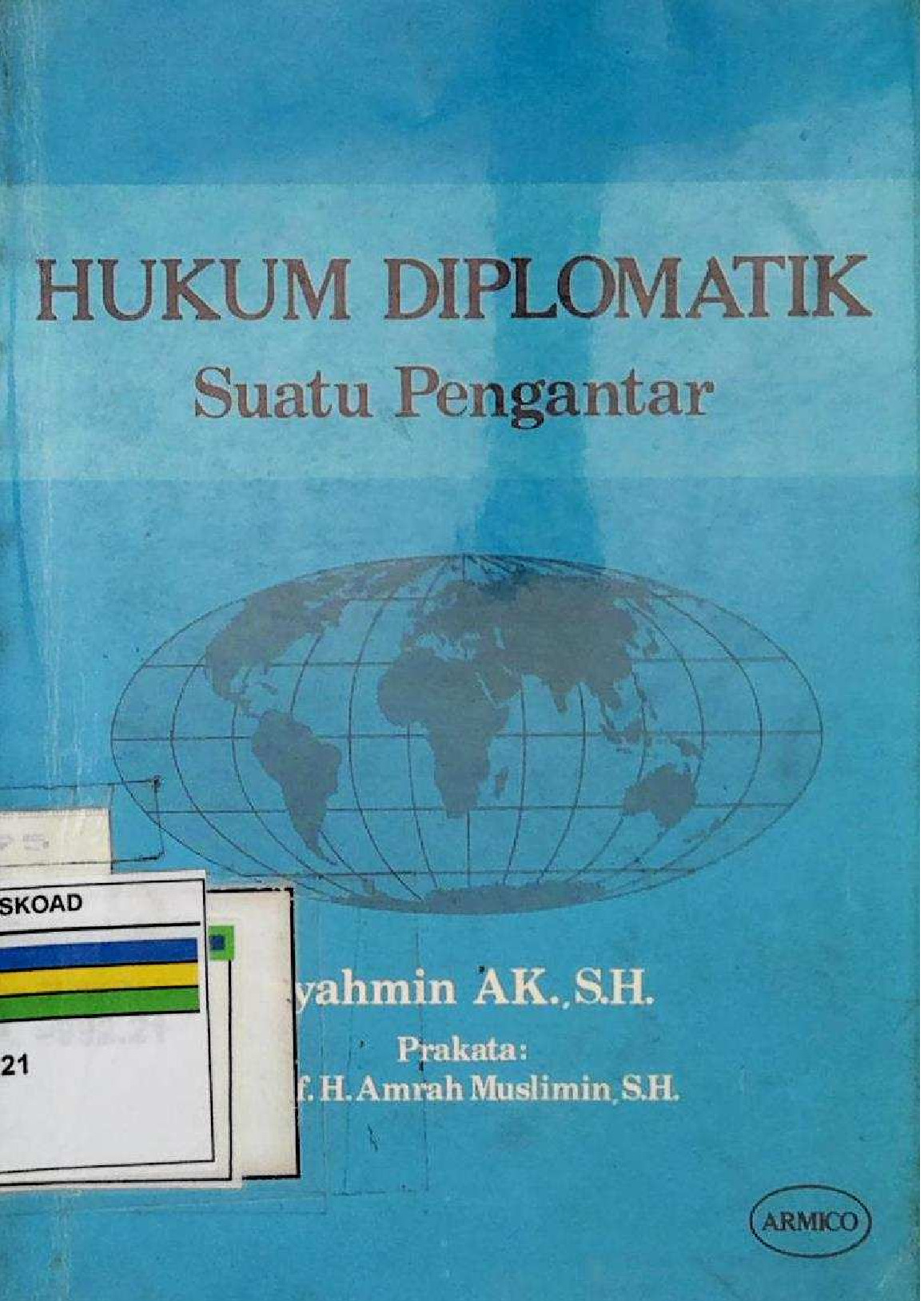 Hukum Diplomatik Suatu Pengantar